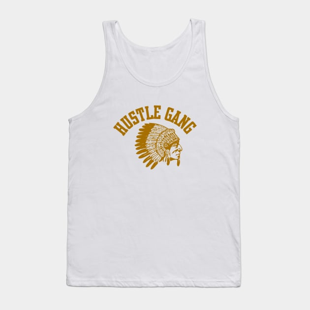 Hustle Gang Indian Tank Top by DoloresJW